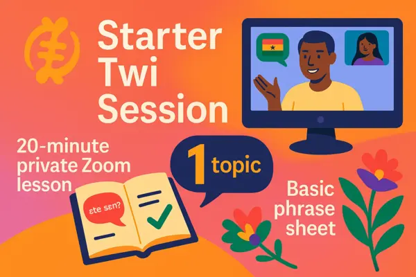 Starter Twi Session